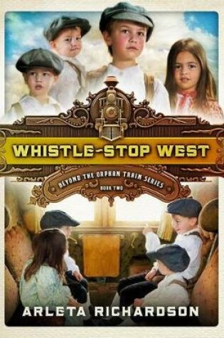 Cover of Whistle-Stop West, 2
