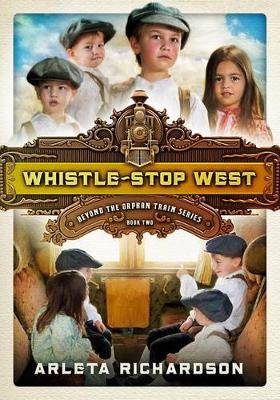 Cover of Whistle-Stop West 2