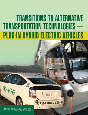 Book cover for Transitions to Alternative Transportation Technologies - Plug-in Hybrid Electric Vehicles