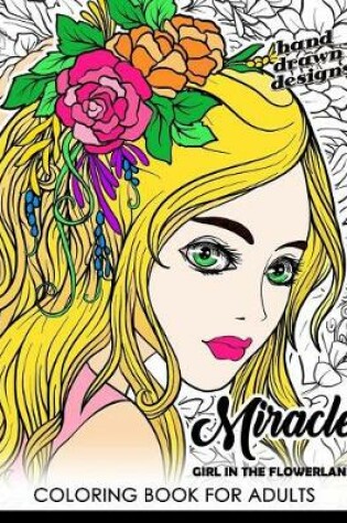 Cover of Miracle Girl in the Flower Land