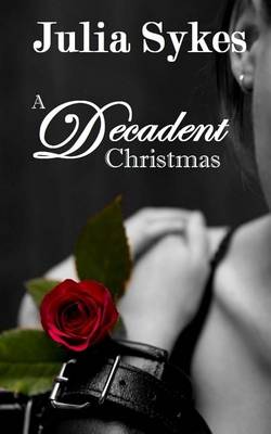 Book cover for A Decadent Christmas