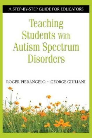 Cover of Teaching Students With Autism Spectrum Disorders