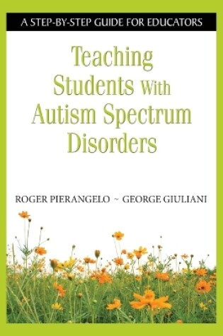 Cover of Teaching Students With Autism Spectrum Disorders