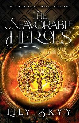 Cover of The Unfavorable Heroes
