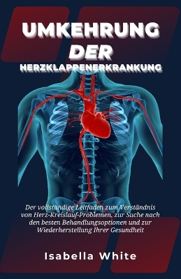 Cover of Umkehrung der Herzklappenerkrankung