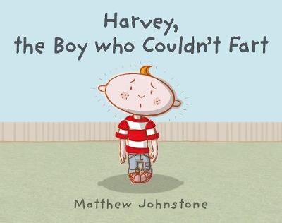 Book cover for Harvey, the Boy Who Couldn't Fart