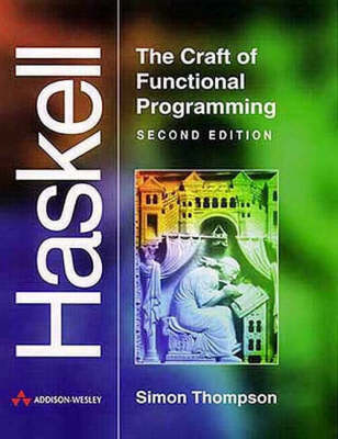 Book cover for Java Software Solutions:Foundations of Program Design, CodeMate       Enhanced Edition(International Edition) with                          Haskell:The Craft of Functional Programming