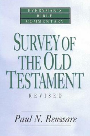 Cover of Survey of the Old Testament- Everyman's Bible Commentary