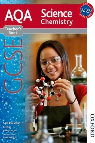 Cover of AQA Science GCSE Chemistry Teacher's Book (2011 specification)