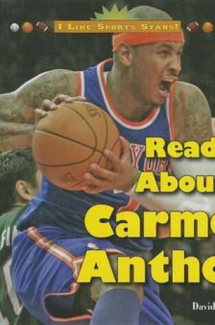 Cover of Read about Carmelo Anthony