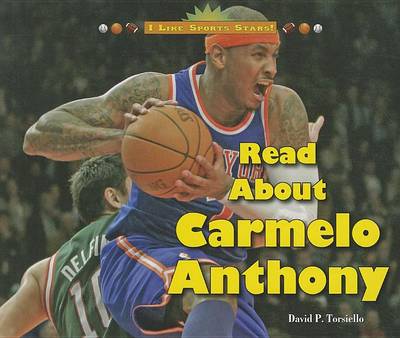 Book cover for Read about Carmelo Anthony