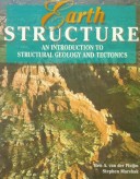 Book cover for Earth Structure: An Introduction To Structural Geology And Tectonics