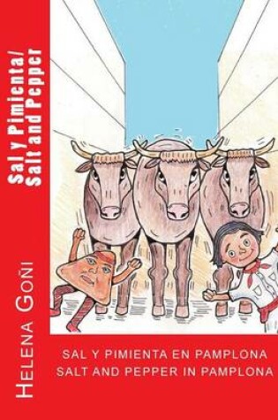 Cover of Sal y Pimienta En Pamplona/Salt and Pepper in Pamplona