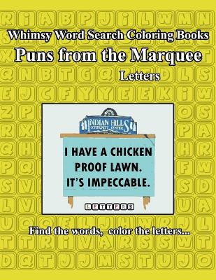 Book cover for Whimsy Word Search, Puns from the Marquee, Letters