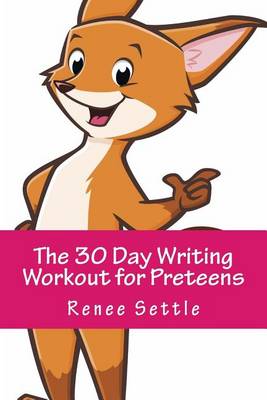 Book cover for The 30 Day Writing Workout for Preteens Pink