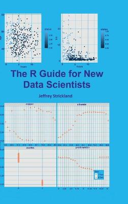 Book cover for The R Guide for New Data Scientists