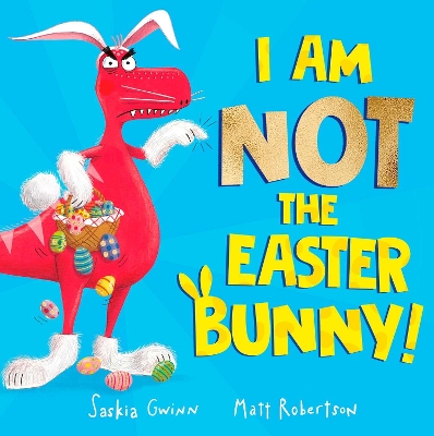 Book cover for I Am Not the Easter Bunny!