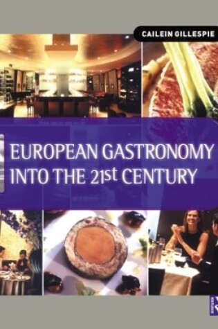 Cover of European Gastronomy into the 21st Century