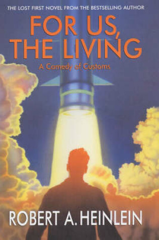 Cover of For Us, the Living