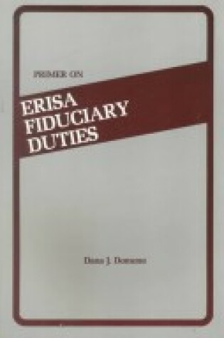 Cover of Primer on ERISA Fiduciary Duties