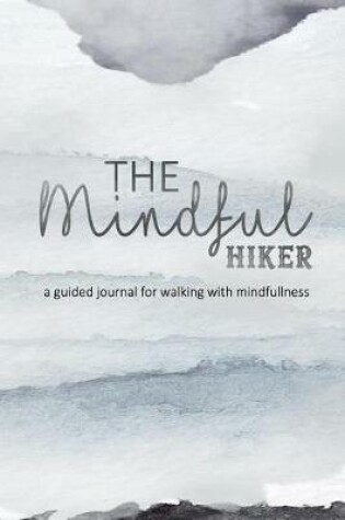 Cover of The Mindful Hiker