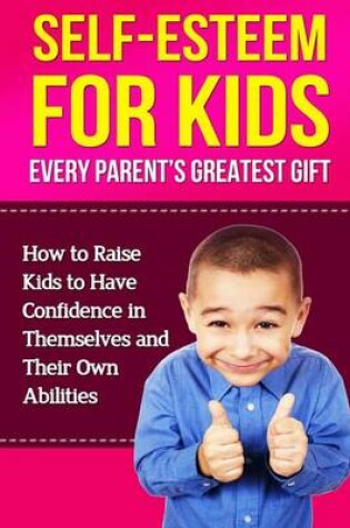Cover of Self-Esteem For Kids