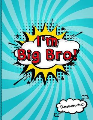 Book cover for I'm Big Bro!