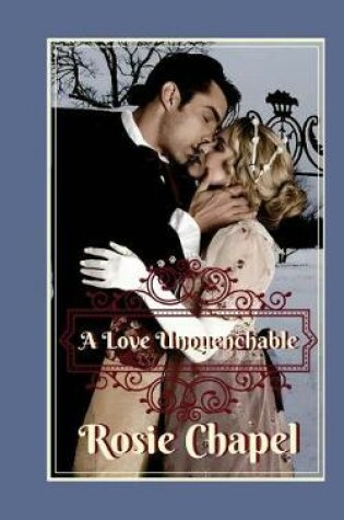 Cover of A Love Unquenchable