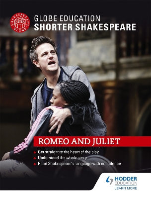 Book cover for Globe Education Shorter Shakespeare: Romeo and Juliet