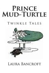 Book cover for Prince Mud-Turtle