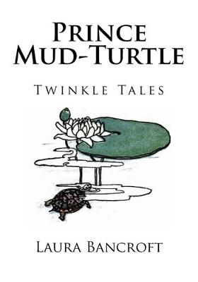 Book cover for Prince Mud-Turtle