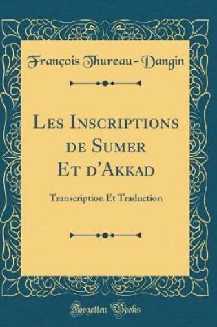 Cover of Les Inscriptions de Sumer Et d'Akkad