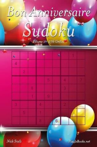 Cover of Bon Anniversaire Sudoku - Volume 1 - 276 Grilles