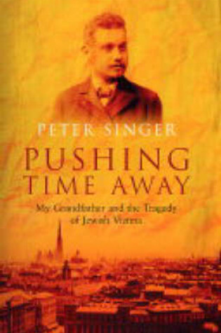 Cover of Pushing Time Away