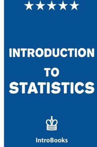 Cover of Introduction to Statistics