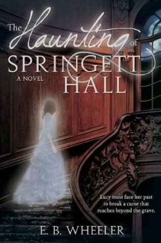 Cover of Haunting of Springett Hall