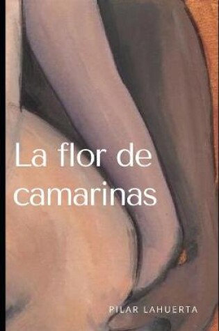 Cover of La flor de camarinas