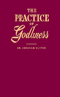 Book cover for The Practice of Godliness