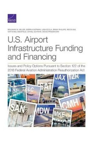 Cover of U.S. Airport Infrastructure Funding and Financing