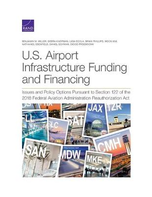 Book cover for U.S. Airport Infrastructure Funding and Financing