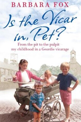 Cover of Is the Vicar in, Pet?