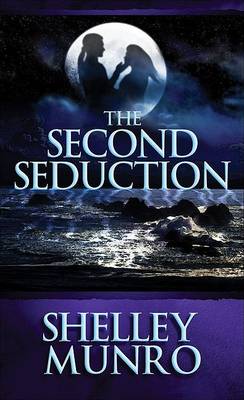 Book cover for The Second Seduction