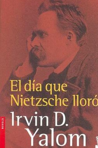 Cover of El Dia Que Nietzche Lloro