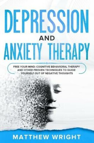 Cover of Depression And Anxiety Therapy