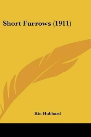 Cover of Short Furrows (1911)