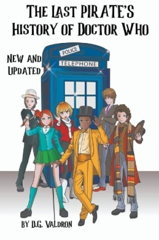 Cover of The Last Pirate's History of Doctor Who