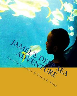 Book cover for Jamel's Deep Sea Adventure