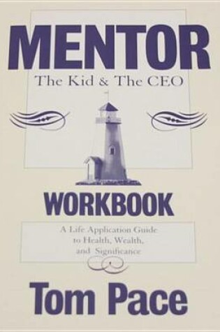 Cover of Mentor: The Kid & the CEO