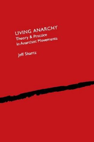 Cover of Living Anarchy