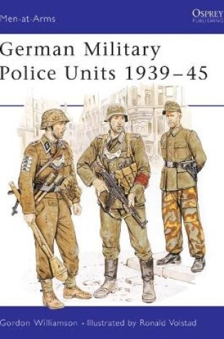 Cover of German Military Police Units 1939-45